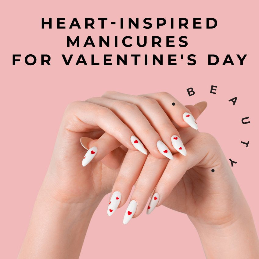 Heart-inspired Manicures for Valentine's Day and Beyond